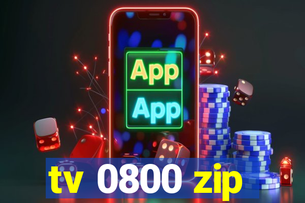 tv 0800 zip